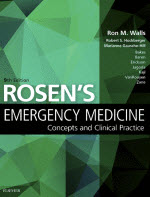 Rosen's Emergency Medicine: Concepts and Clinical Practice, Ninth Edition