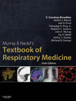 Murray and Nadel's Textbook of Respiratory Medicine, Sixth Edition